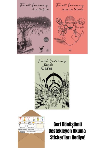 Ara Nağme + Aziz ile Nikola + Kapalıçarşı