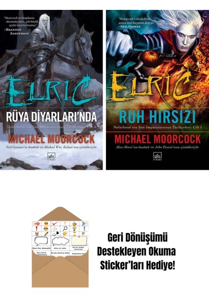 Elric: Rüya Diyarlarında – Melnibone’nin Son Imparatorunun Tarihçeleri Cilt 5 + Elric: Ruh Hırsızı – Melnibone’nin Son Imparatorunun Tarihçeleri Cilt 1