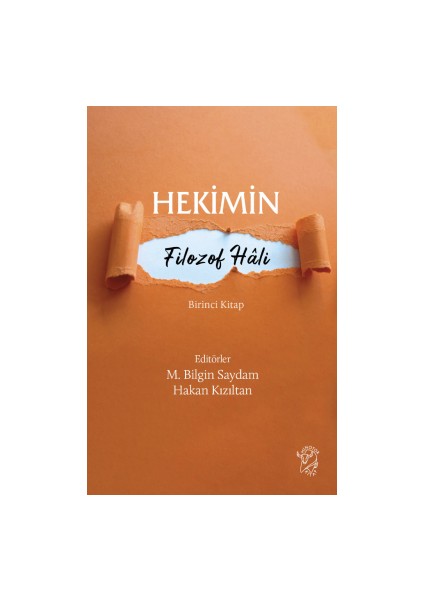 Psikomitoloji Öyküleri 3 – Insanı Öykülerinde Aramak + Hekimin Filozof Hâli-2 + Hekimin Filozof Hali