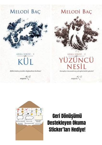 Kül – Anka Serisi 3 + Yüzüncü Nesil – Anka Serisi 2