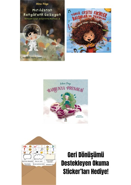 Mırıldanan Rengârenk Gezegen + Türlü Çeşitli Fikirler, Balonlar ve Tekirler + Barbunya Prensesi