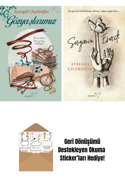 Gözyaşlarımız + Sevgimin Esareti