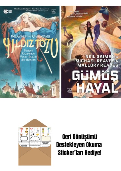 Yıldız Tozu (Resimli Edisyon) + Gümüş Hayal – Ara Dünya 2 (Ciltli)