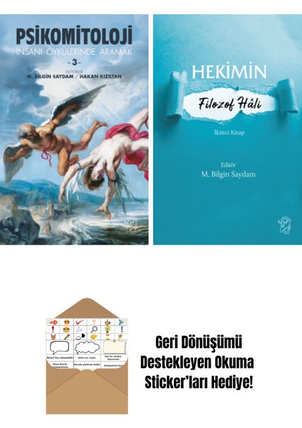 Psikomitoloji Öyküleri 3 – Insanı Öykülerinde Aramak + Hekimin Filozof Hâli-2