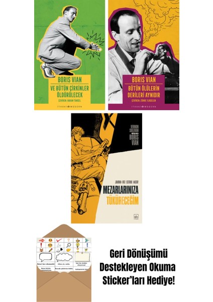 ve Bütün Çirkinler Öldürülecek + Bütün Ölülerin Derileri Aynıdır + Mezarlarınıza Tüküreceğim