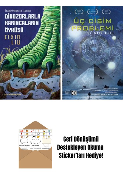Dinozorlarla Karıncaların Öyküsü + Üç Cisim Problemi