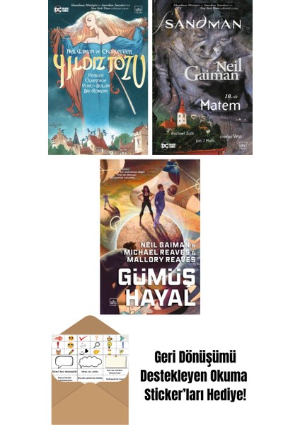 Yıldız Tozu (Resimli Edisyon) + Sandman 10 – Matem + Gümüş Hayal – Ara Dünya 2 (Ciltli)