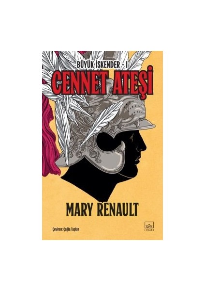 Pers Oğlan/ Büyük Iskender 2 + Cennet Ateşi / Büyük Iskender 1. Kitap