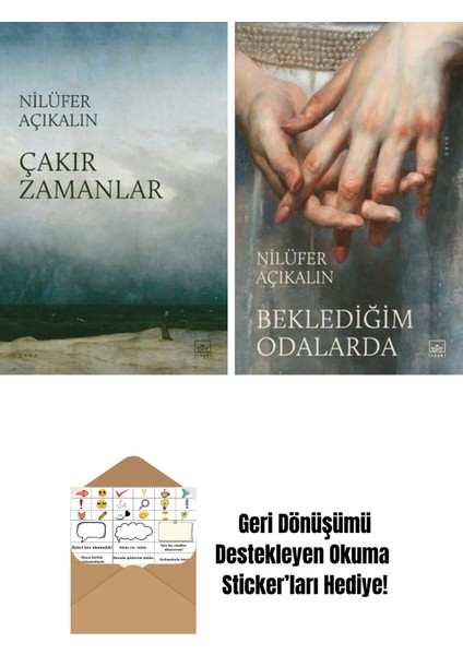 Çakır Zamanlar + Beklediğim Odalarda