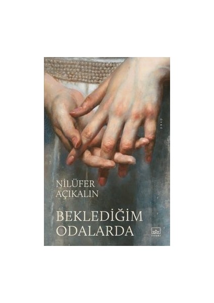 Çakır Zamanlar + Beklediğim Odalarda