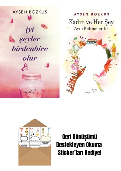Iyi Şeyler Birdenbire Olur + Kadın ve Her Şey Aynı Kelimelerdir