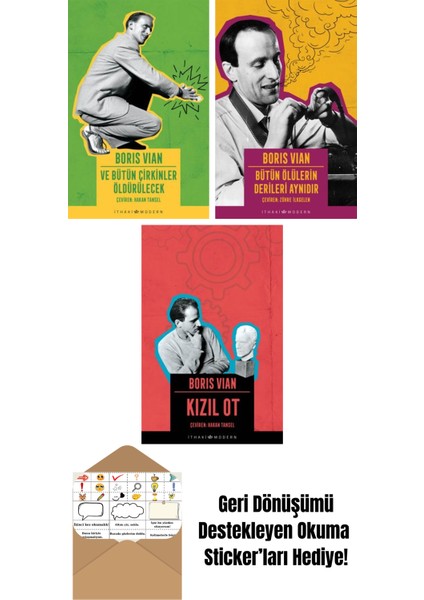 ve Bütün Çirkinler Öldürülecek + Bütün Ölülerin Derileri Aynıdır + Kızıl Ot