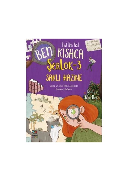 Ben Kısaca Şerlok – 3 Saklı Hazine + Ben Kısaca Şerlok 2 – Lanetin Gizemi