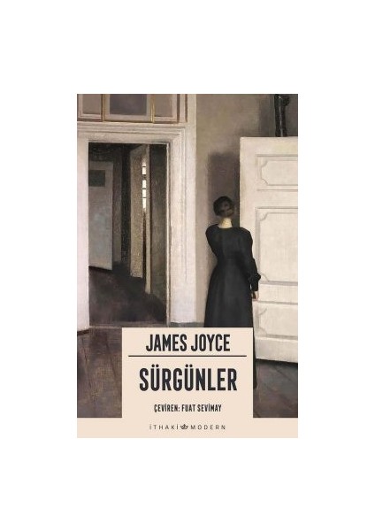 Ulysses + Sürgünler + Sosyalizm ve Insan Ruhu modelleri