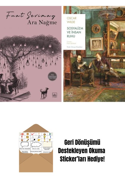 Ara Nağme + Sosyalizm ve Insan Ruhu