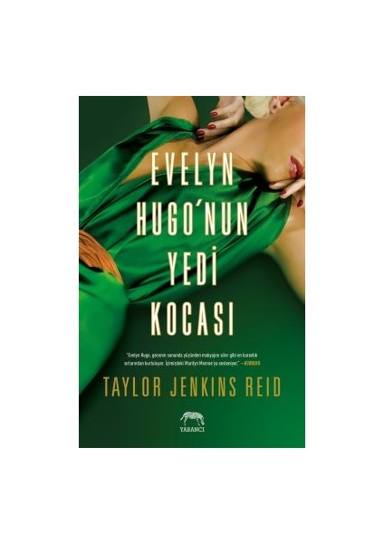 Carrie Soto Geri Döndü + Evelyn Hugo’nun Yedi Kocası + Yasak Aşkın Kanıtı modelleri