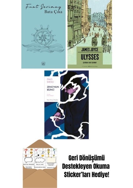 Bata Çıka + Ulysses + Zeno’nun Bilinci