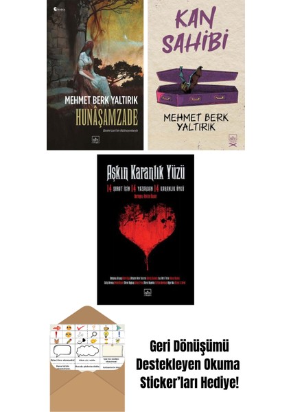 Hunâşamzade + Kan Sahibi + Aşkın Karanlık Yüzü