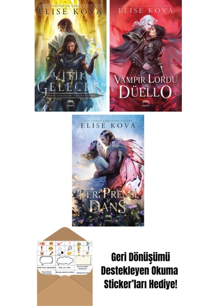 Yitik Gelecek + Vampir Lordu ile Düello + Peri Prensi ile Dans