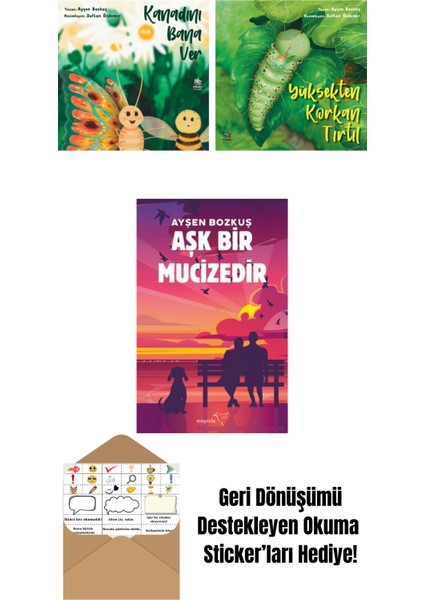 Kanadını Bana Ver + Yüksekten Korkan Tırtıl + Aşk Bir Mucizedir