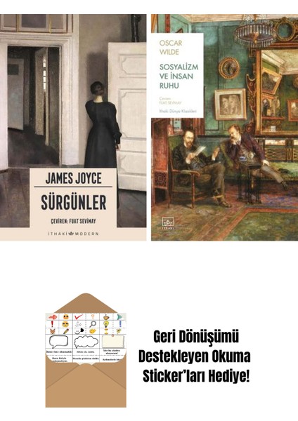 Sürgünler + Sosyalizm ve Insan Ruhu