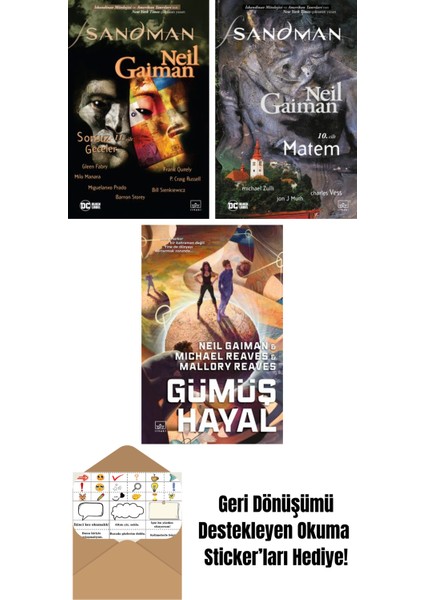 Sandman 11 – Sonsuz Geceler + Sandman 10 – Matem + Gümüş Hayal – Ara Dünya 2 (Ciltli)