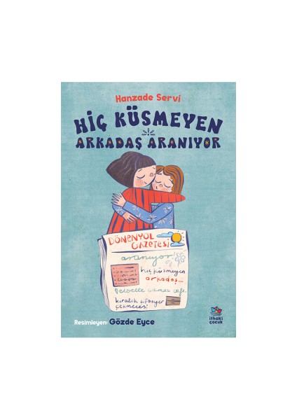 Hiç Küsmeyen Arkadaş Aranıyor + Yakamoz Koleksiyoncusu fiyatları