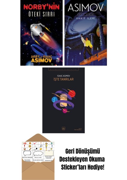 Norby’nin Öteki Sırrı + Vakıf Ileri – Vakıf Serisi 7. Kitap + Işte Tanrılar