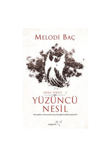 Son Savaş (Anka Serisi 5) + Sınır – Anka Serisi 4 + Yüzüncü Nesil – Anka Serisi 2