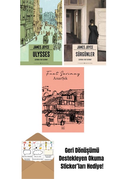 Ulysses + Sürgünler + Anarşık