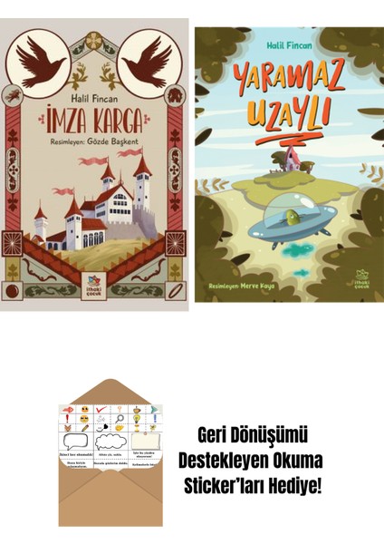 Imza Karga + Yaramaz Uzaylı