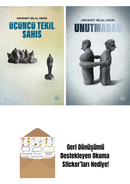 Üçüncü Tekil Şahıs + Unutmadan