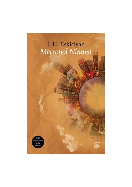 Metropol Ninnisi + Aşağıdan Seveceğim Ülkeyi