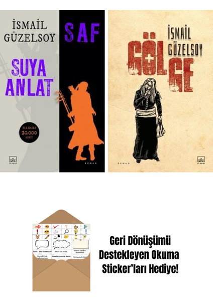 Saf – Suya Anlat + Gölge