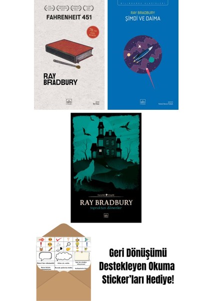 Fahrenheit 451 (70. Yıl Özel Baskısı) + Şimdi ve Daima + Topraktan Dönenler