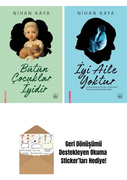 Bütün Çocuklar Iyidir + Iyi Aile Yoktur