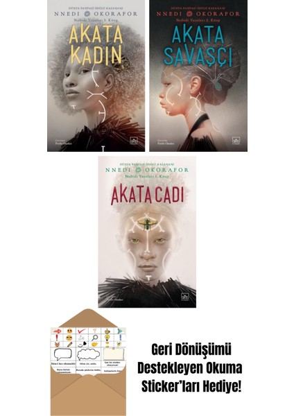 Akata Kadın / Nsibidi Yazıtları 3. Kitap + Akata Savaşçı / Nsibidi Yazıtları 2. Kitap + Akata Cadı / Nsibidi Yazıtları 1. Kitap