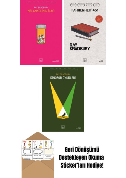 Melankolinin Ilacı + Fahrenheit 451 (70. Yıl Özel Baskısı) + Dinozor Öyküleri