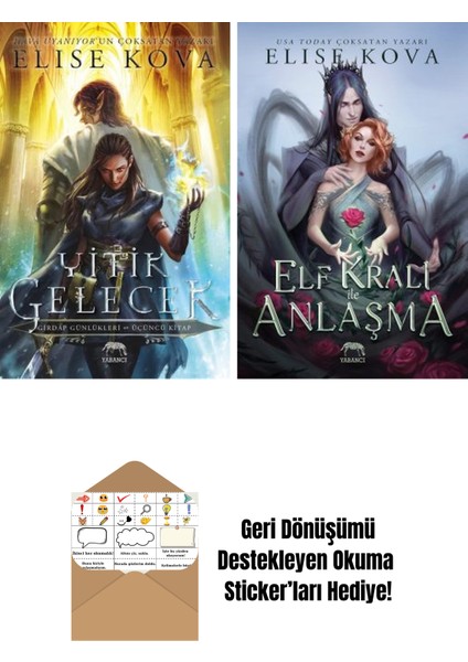 Yitik Gelecek + Elf Kralı ile Anlaşma