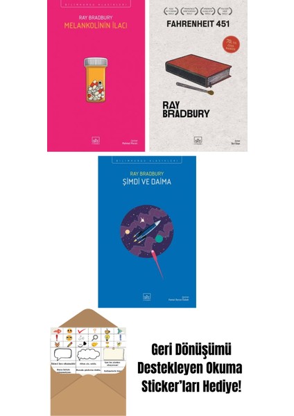 Melankolinin Ilacı + Fahrenheit 451 (70. Yıl Özel Baskısı) + Şimdi ve Daima