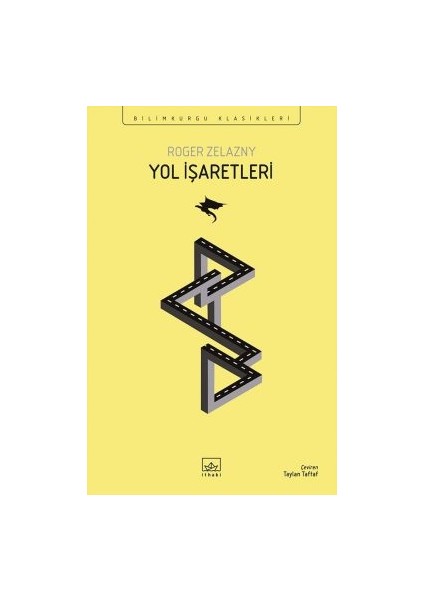Kaos Prensi / Amber Yıllıkları 10 + Gölgelerin Şövalyesi – Amber Yıllıkları 9 + Yol Işaretleri