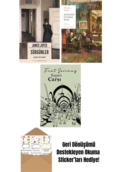 Sürgünler + Sosyalizm ve Insan Ruhu + Kapalıçarşı