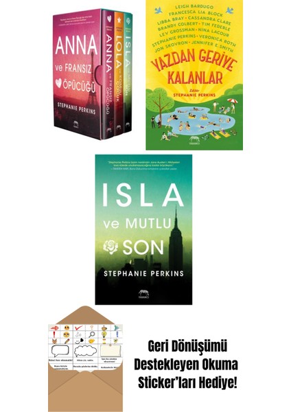 Anna – Lola – Isla Serisi Kutulu Set (3 Kitap) + Yazdan Geriye Kalanlar + Isla ve Mutlu Son