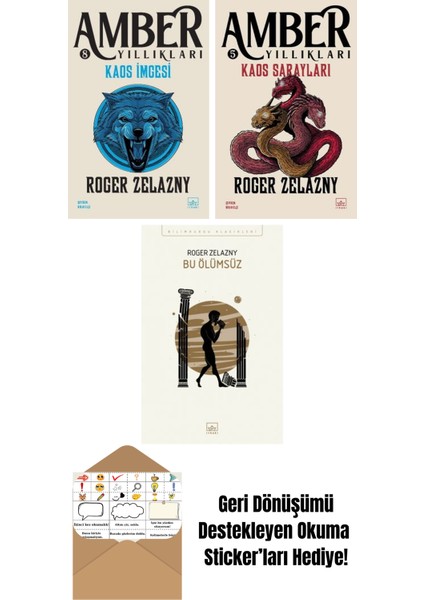 Kaos Imgesi – Amber Yıllıkları 8 + Kaos Sarayları – Amber Yıllıkları 5 + Bu Ölümsüz