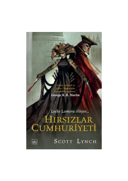 Kızıl Gökler Altında Kızıl Denizler – Centilmen Piç Serisi 2 + Hırsızlar Cumhuriyeti – Centilmen Piç Serisi 3 + Locke Lamora’nın Yalanları – Centilmen Piç Serisi 1 modelleri