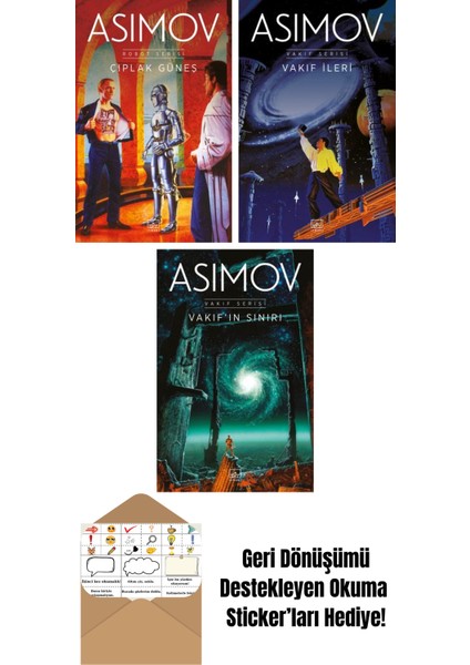 Çıplak Güneş – Robot Serisi 2. Kitap + Vakıf Ileri – Vakıf Serisi 7. Kitap + Vakıf’ın Sınırı – Vakıf Serisi 4. Kitap