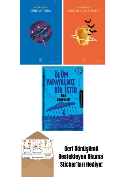 Şimdi ve Daima + Güneşin Altın Elmaları + Ölüm Yapayalnız Bir Iştir