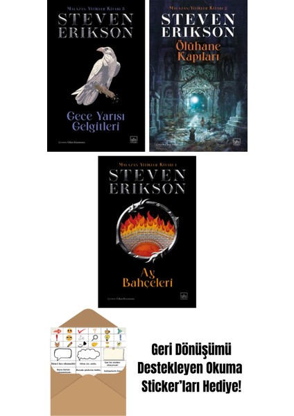Gece Yarısı Gelgitleri / Malazan Yitikler Kitabı 5 (Ciltli) + Ölühane Kapıları – Malazan Yitikler Kitabı 2 + Ay Bahçeleri – Malazan Yitikler Kitabı 1 (Ciltli)