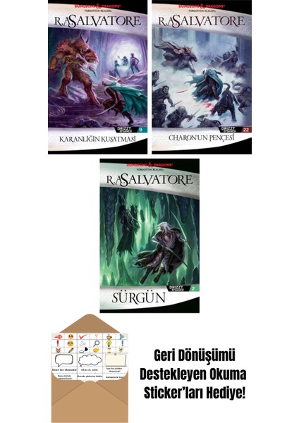 Karanlığın Kuşatması – Drizzt Efsanesi 9. Kitap + Charon’un Pençesi – Drizzt Efsanesi 22. Kitap + Sürgün – Drizzt Efsanesi 2. Kitap