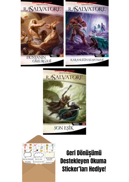 Dünyanın Omurgası – Drizzt Efsanesi 12. Kitap + Karanlığın Kuşatması – Drizzt Efsanesi 9. Kitap + Son Eşik – Drizzt Efsanesi 23. Kitap